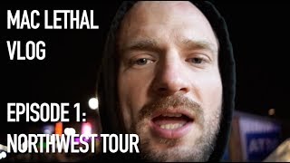 Mac Lethal Northwest Tour Vlog [upl. by Lyndy914]