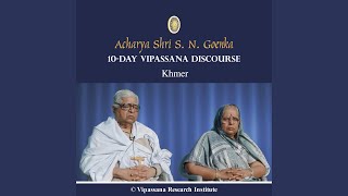 10 Day  Khmer  Discourses  Vipassana Meditation [upl. by Ayotel]