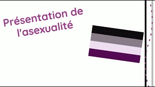 Asexuality explained Français [upl. by Eenimod]