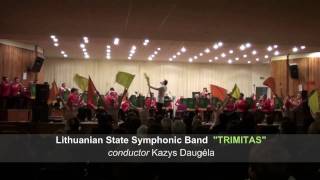 quotFortūnaquot  Fortune by Kazys Daugela Lithuanian State Symphonic Band TRIMITAS amp Majorettes [upl. by Mella]