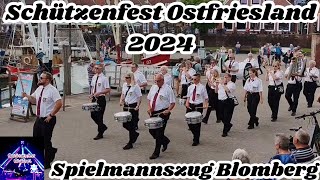 Schützenfest Ostfriesland 2024  Spielmannszug Blomberg Highlights [upl. by Myriam750]