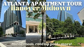 NEW Atlanta luxury apartment tour  Hanover Midtown  Midtown Atlanta Apartment Tour [upl. by Mellisent]