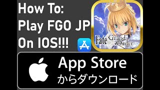 How to DownloadPlay FGO JP on IOS [upl. by Nosro]