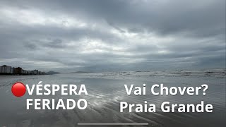 VÉSPERA DE FERIADO PRAIA GRANDE 141124 [upl. by Okin]