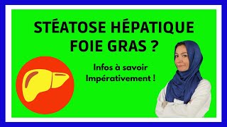 Stéatose Hépatique  Foie Gras  symptômes diagnostic traitements [upl. by Ahsahtan]