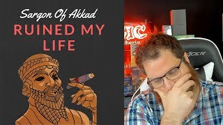 Sargon Of Akkad Ruined My Life [upl. by Ahtnamas154]