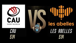 CAU vs Les Abelles S14 [upl. by Chaddy]