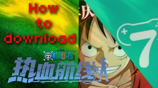 cara download one piece fighting path dengan bantuan apk 7 [upl. by Idihc]