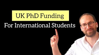 PhD Funding Tips for International Students PhD in the UK [upl. by Flanna]