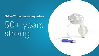 New clinical enhancements Shiley™ flexible tracheostomy tubes [upl. by Gnuj]