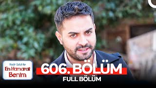 En Hamarat Benim 606 Bölüm [upl. by Ayle]