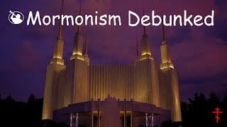 Mormonism is a FALSE Religion [upl. by Bechler]