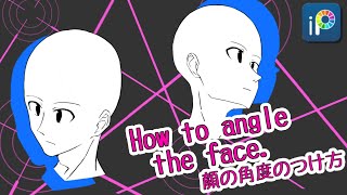 【ibisPaint】 How to draw a face from any angle 【Lecture】 [upl. by Anierdna428]