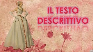 Il testo descrittivo [upl. by Pearla105]