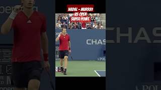 Rafael Nadal  Andy Murray Super Point Us Open [upl. by Lajib]