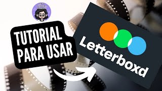 COMO USAR LETTERBOXD  Tutorial sencillo [upl. by Caren]