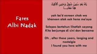 Fares Albi Nadak Arabic amp Romanized Form amp English amp Malay Translation [upl. by Ojeibbob]