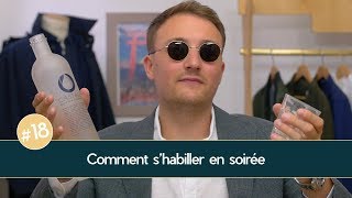 Comment shabiller en SOIRÉE  Parlons Vêtements 18 [upl. by Hara]