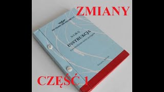 ZMIANY DO INSTRUKCJI Ir 1  część 1 [upl. by Adnahcal]