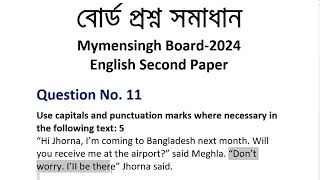 SSC Mymensingh Board 2024 English Board Question  SSC Punctuation Marks and Capital Letter Solution [upl. by Cadmarr]