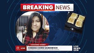 CHEESE CORN sandwich Youtube I Easy breakfast I Vegetarian food healthy and tasty I PLZ SUBSCRIBE [upl. by Annhej443]