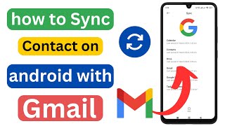 how to sync contacts on android with gmail account  sync contacts  sync contacts on gmail [upl. by Arretahs]