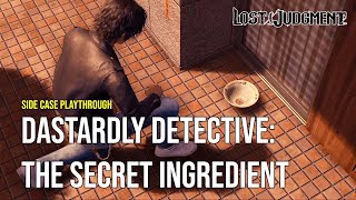 Lost Judgment Side Case  Dastardly Detective The Secret Ingredient [upl. by Brietta946]