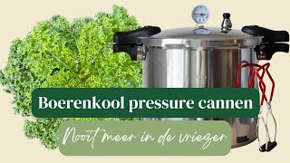 Boerenkool pressure cannen  NOOIT MEER IN DE VRIEZER  De stamppot is houdbaar en zo klaar [upl. by Godden]