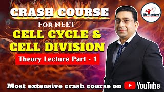 NEET l Biology l Cell Cycle and Cell Division Part 1 l Theory [upl. by Anhej]