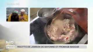 RECETTE  Risotto de jambon de Bayonne et fromage Basque [upl. by Tarkany]