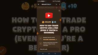 How to DayTrade Crypto Like a Pro Even If You’re a Beginner  Memefi Youtube Video Code [upl. by Acquah]