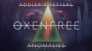 Oxenfree  Netflix Edition  All Addlers Letters amp All Anomalies Gameplay WalkthroughiOSAndroid [upl. by Cyndia]