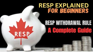 RESP Explained For BEGINNERS  A Complete Guide  Everything you Need to Know [upl. by Crosse]