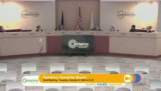 September 24 2024  Oshtemo Township Board Meeting [upl. by Atalie]