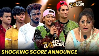 Indias Best Dancer 4 Letest Episode Shoking Score Announce  Full Episode Today Update [upl. by Airlia866]