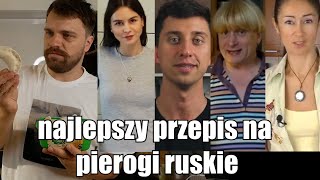 Który przepis na pierogi ruskie jest najlepszy  quotNi mom pojęcia co robięquot [upl. by Sion]