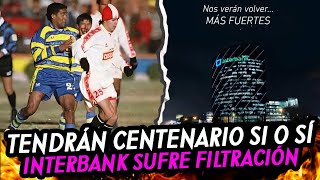 Peligra el Centenario V  Interbank sufre filtración masiva [upl. by Annayat290]