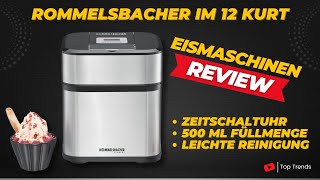 ROMMELSBACHER Eismaschine IM 12 Kurt Review [upl. by Hennessy]