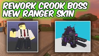 UPCOMING CROOK BOSS REWORK AND NEW RANGER SKIN  Tower Defense Simulator  ROBLOX [upl. by Balling915]