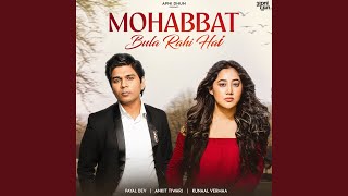 Mohabbat Bula Rahi Hai [upl. by Neelyak635]