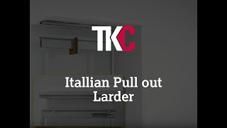 TKC  Italian Pull Out Larder [upl. by Calloway11]