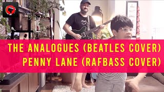 The Analogues Beatles cover  Penny Lane RafBass cover [upl. by Alieka]