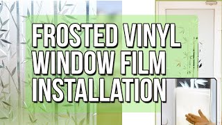 How to apply Decorative Frosted Vinyl Window Film for Glass Door  Frosted  Etched Glass Film [upl. by Sarazen928]