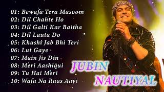 Best Of Jubin Nautiyal 2023  Jubin Nautiyal New Songs  Best Heart Touching Songs jubinnautiyal💕 [upl. by Sandi]