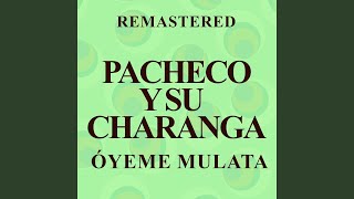 Óyeme mulata Remastered [upl. by Baxy]