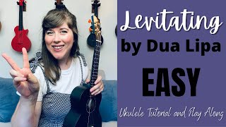 Levitating EASY Ukulele Tutorial and Play Along  Cory Teaches Music [upl. by Ialokin]