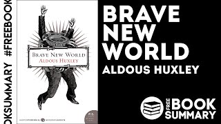 BRAVE NEW WORLD  Aldous Huxley AudiobookSummary [upl. by Eocsor]