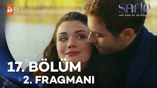 Safir 17 Bölüm 2 Fragman  “Siz tanışıyor musunuz” atvturkiye [upl. by Notsur]