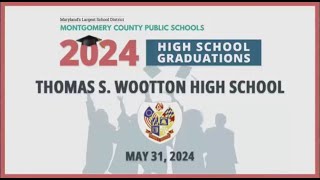 Thomas Sprigg Wootton High School Commencement  Friday May 31 2024 [upl. by Einnol]