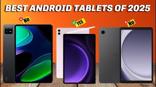 Best Android Tablets of 2025  Who Is The NEW 1 [upl. by Bauer]